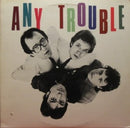 Any Trouble - Where Are All The Nice Girls (Vinyle Usagé)