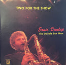 Ernie Dunlap The Double Sax Man - Two For The Show (Vinyle Usagé)