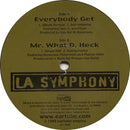 LA Symphony - Everybody Get / Mr What D Heck (Vinyle Usagé)