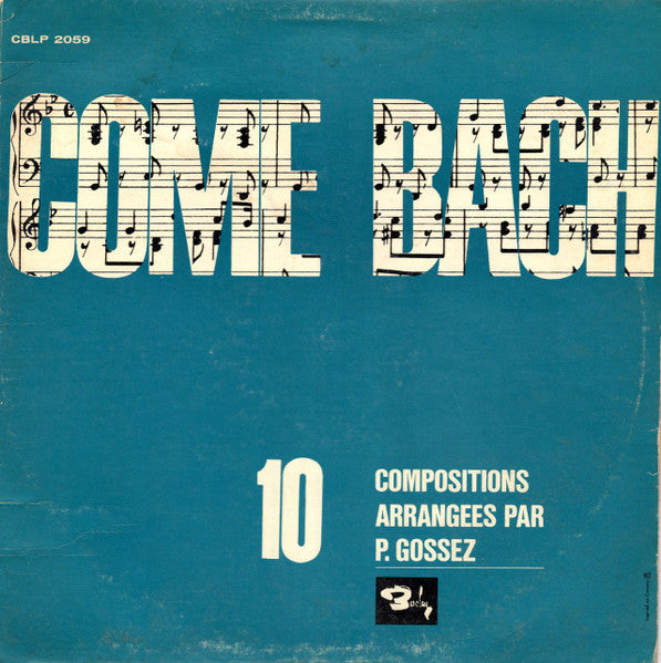Pierre Gossez - Come Bach (Vinyle Usagé)