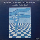 Barone Burghardt Orchestra - Maiden Switzerland (Vinyle Usagé)