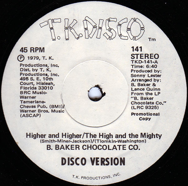 B Baker Chocolate Co - Higher And Higher / The High And The Mighty (Vinyle Usagé)