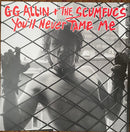 GG Allin And The Scumfucs - Youll Never Tame Me (Vinyle Neuf)