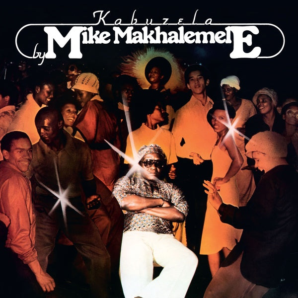 Mike Makhalemele - Kabuzela (Vinyle Neuf)