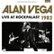Alan Vega - Live At Rockpalast 1982 + Alan Suicide (Vinyle Neuf)