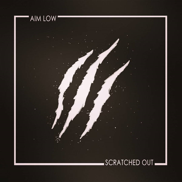 Aim Low - Scratched Out (Vinyle Neuf)