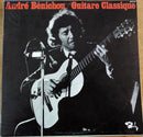 Andre Benichou - Guitare Classique (Vinyle Usagé)