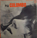 Pia Colombo - Le Rouge Et Le Noir (45-Tours Usagé)