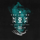 While She Sleeps - You Are We (Vinyle Neuf)