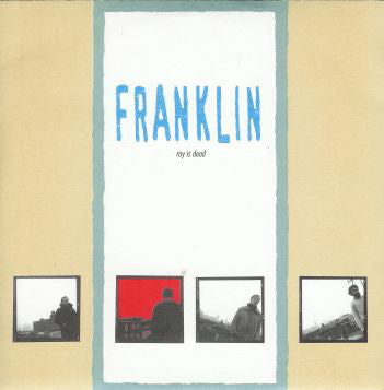 Franklin (2) - Roy Is Dead (45-Tours Usagé)