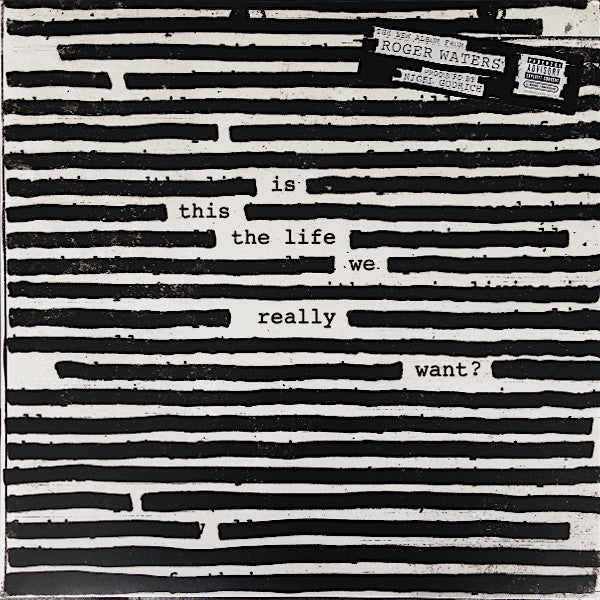 Roger Waters - Is This The Life We Really Want? (Vinyle Neuf)