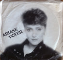 Ariane Voyer - Dependante De Toi (45-Tours Usagé)