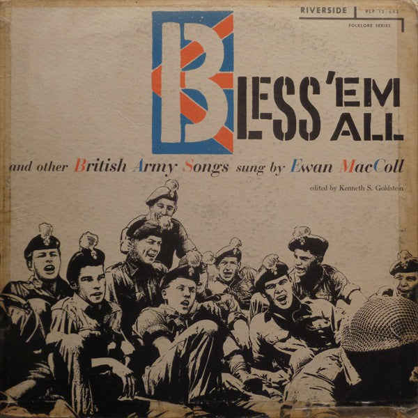 Ewan MacColl - Bless Em All And Other British Army Songs (Vinyle Usagé)