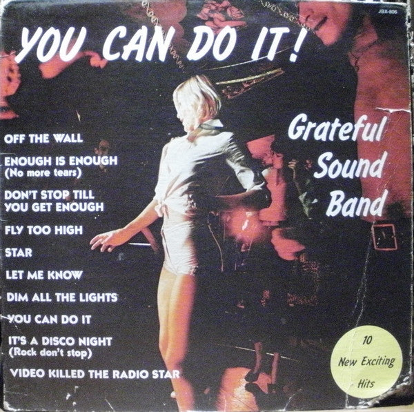 Grateful Sound Band - You Can Do It (Vinyle Usagé)