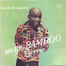Lord Brynner - Big Big Bamboo Calypso (Vinyle Usagé)