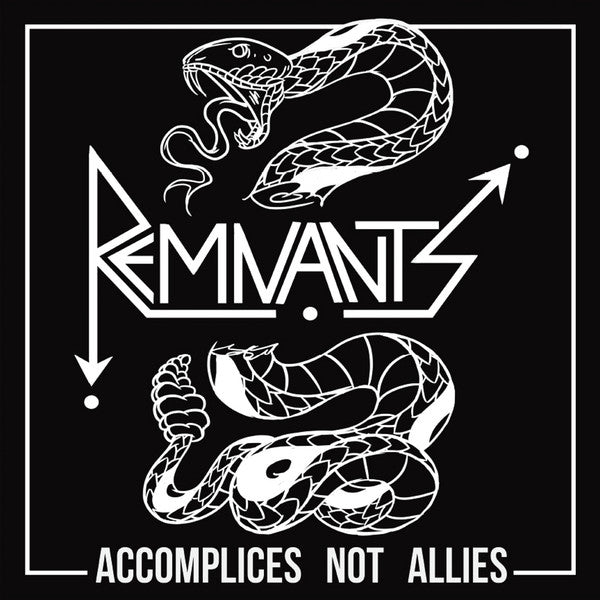 Remnants - Accomplices Not Allies (Vinyle Neuf)