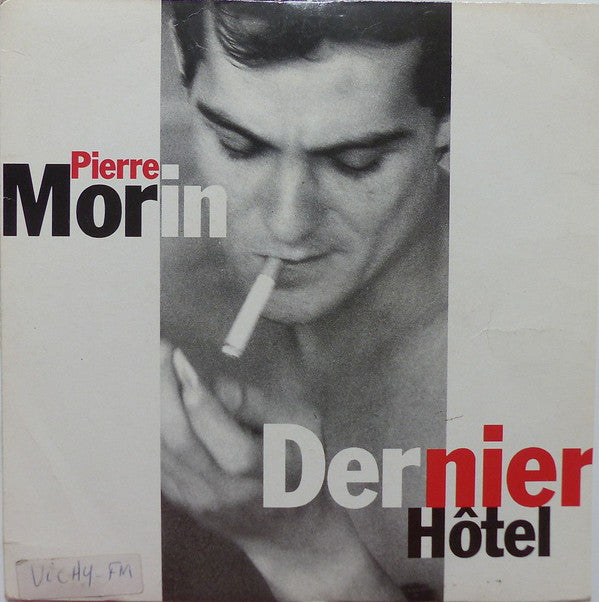 Pierre Morin - Dernier Hotel (45-Tours Usagé)