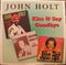 John Holt - Kiss And Say Goodbye (Vinyle Neuf)