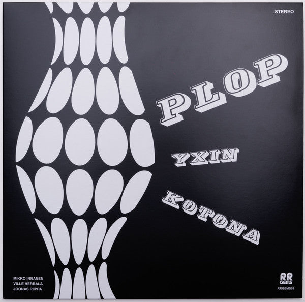 Plop - Yxin Kotona (Vinyle Neuf)