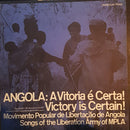 Liberation Support Movement - Angola: A Vitoria E Certa! = Victory Is Certain! (Vinyle Usagé)