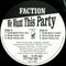 Faction - We Want This Party (Vinyle Usagé)