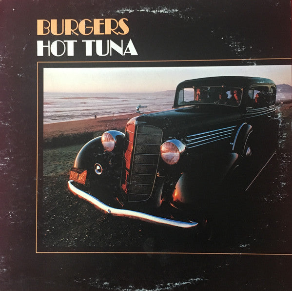 Hot Tuna - Burgers (Vinyle Neuf)