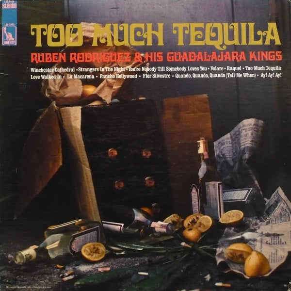 Ruben Rodriguez and his Guadalajara Kings - Too Much Tequila (Vinyle Usagé)