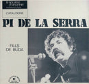 Francesc Pi de la Serra - Fills de Buda (Vinyle Usagé)