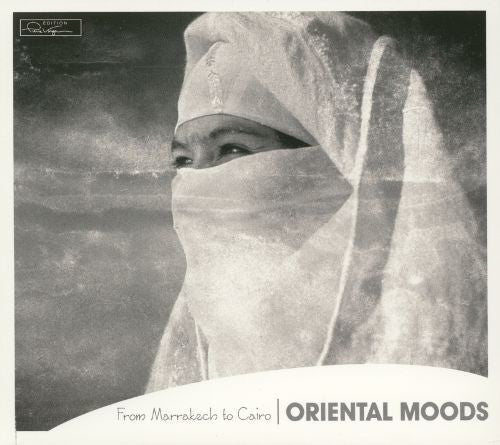 Variouis - Oriental Moods: From Marrakech To Cairo (CD Usagé)