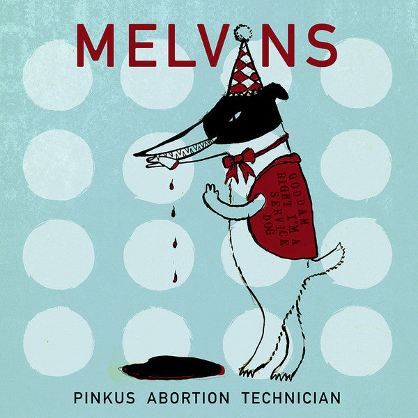 Melvins - Pinkus Abortion Technician (Vinyle Neuf)