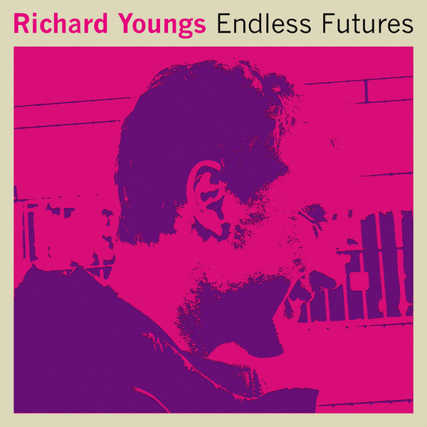 Richard Youngs - Endless Futures (Vinyle Neuf)