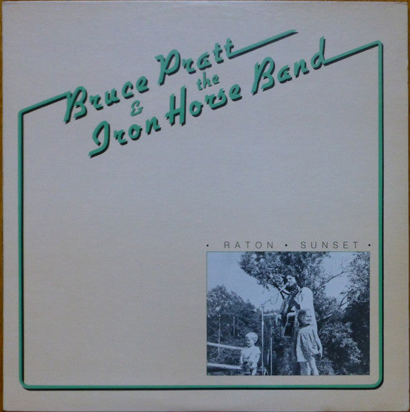 Bruce Pratt and the Iron Horse Band - Raton Sunset (Vinyle Usagé)