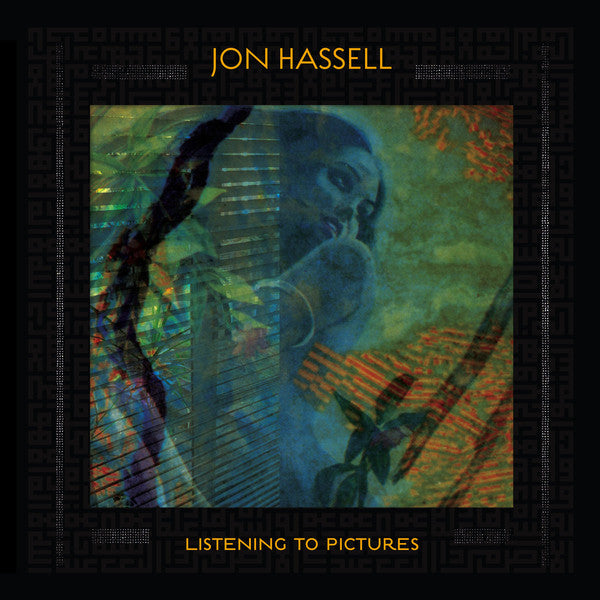 Jon Hassell - Listening To Pictures (Vinyle Neuf)