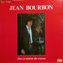 Jean Bourbon - J en Ai Marre de Crever (Vinyle Usagé)