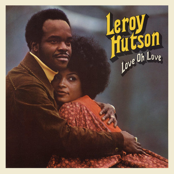 Leroy Hutson - Love Oh Love (Vinyle Neuf)