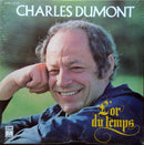 Charles Dumont - L Or du Temps (Vinyle Usagé)