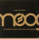 Chris Watson - Locations Processed (Vinyle Neuf)