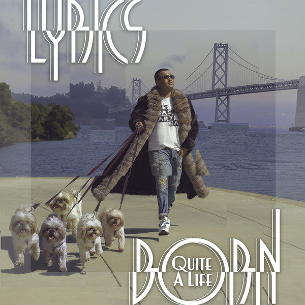 Lyrics Born - Quite A Life (Vinyle Neuf)