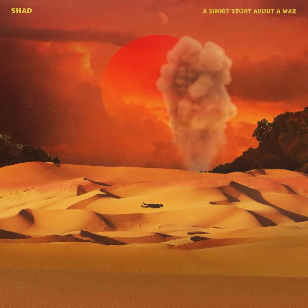 Shad - A Short Story About A War (Vinyle Neuf)