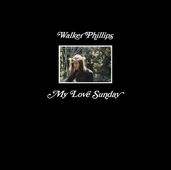Walker Phillips - My Love Sunday (Vinyle Neuf)