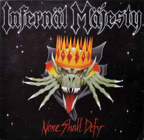 Infernal Majesty - None Shall Defy (Vinyle Neuf)