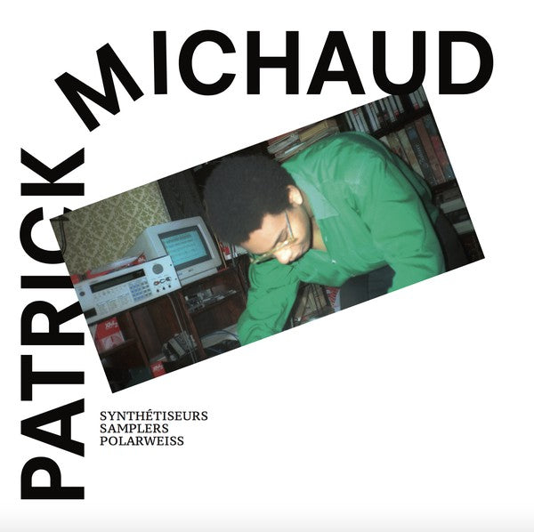 Patrick Michaud - Synthetiseurs Samplers And Polarweiss (Vinyle Neuf)