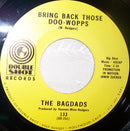 The Bagdads - Bring Back Those Doo-wopps (45-Tours Usagé)