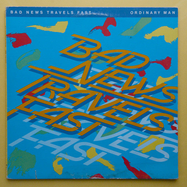 Bad News Travels Fast - Ordinary Man (Vinyle Usagé)