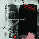 Various - Outro Tempo II EP: Electronic And Contemporary Music From Brazil 1984-1996 (Vinyle Neuf)