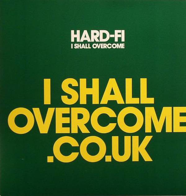 Hard-fi - I Shall Overcome (45-Tours Usagé)