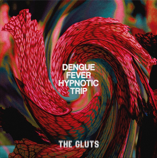 Gluts - Dengue Fever Hypnotic Trip (Vinyle Neuf)