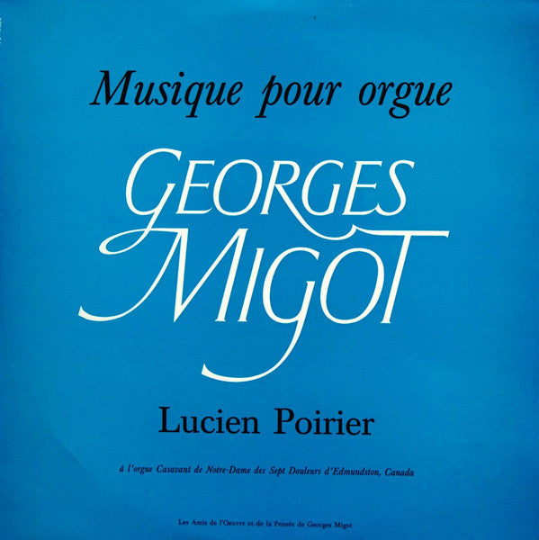 Migot / Poirier - Musique pour Orgue (Vinyle Usagé)