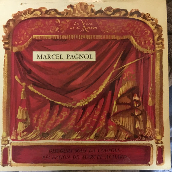 Marcel Pagnol - Discours Sous la Coupole / Reception de Marcel Achard (Vinyle Usagé)