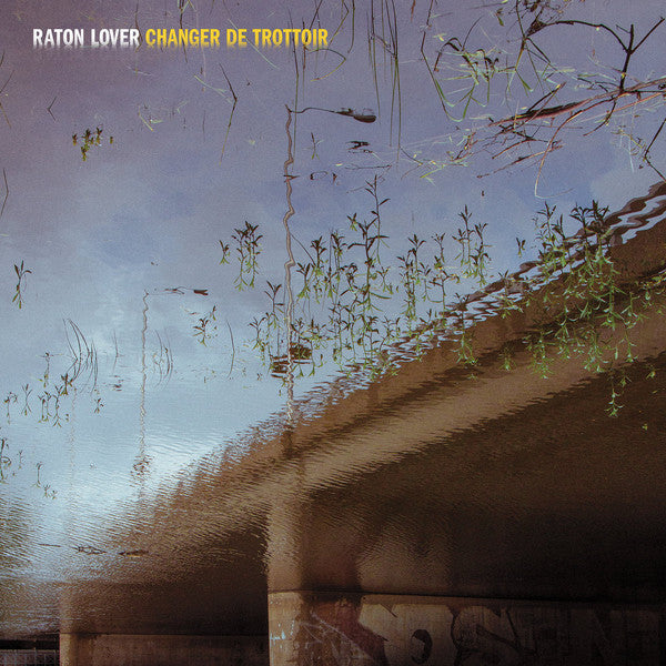 Raton Lover - Changer De Trottoir (Vinyle Neuf)